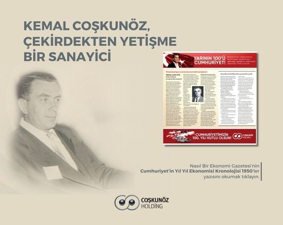 Kemal Coşkunöz, an Industrialist from the Core
