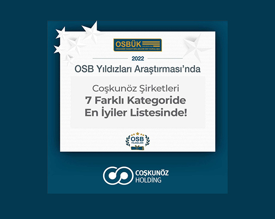 OSB Yıldızları Araştırması'nda Coşkunöz, 7 Kategoride Yer Aldı!
